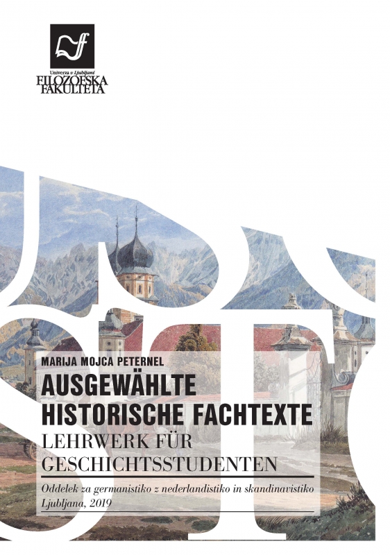 Ausgewählte historische Fachtexte: Lehrwerk für Geschichtstudenten
