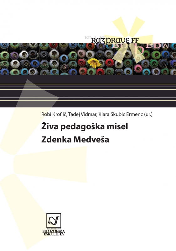 Živa pedagoška misel Zdenka Medveša