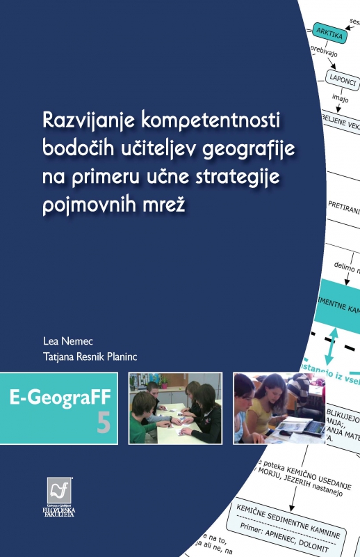 Razvijanje kompetentnosti bodočih učiteljev geografije na primeru učne strategije pojmovnih mrež