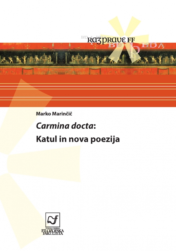 Carmina docta: Katul in nova poezija