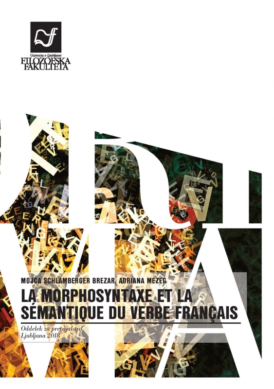 La morphosyntaxe et la sémantique du verbe français