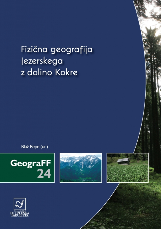 Fizična geografija Jezerskega z dolino Kokre