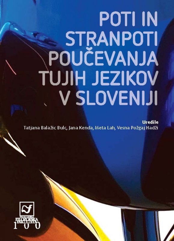 Poti in stranpoti poučevanja tujih jezikov v Sloveniji