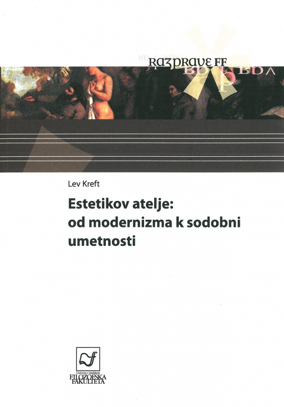 Estetikov atelje: od modernizma k sodobni umetnosti