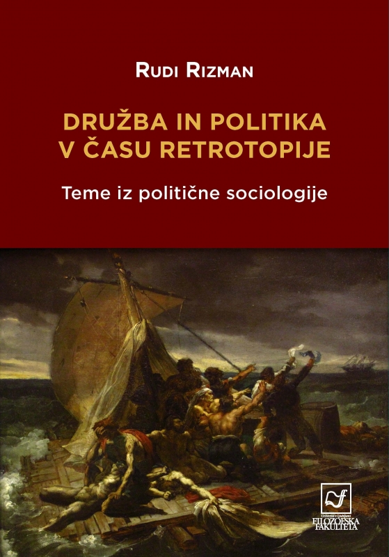 Družba in politika v času retrotopije