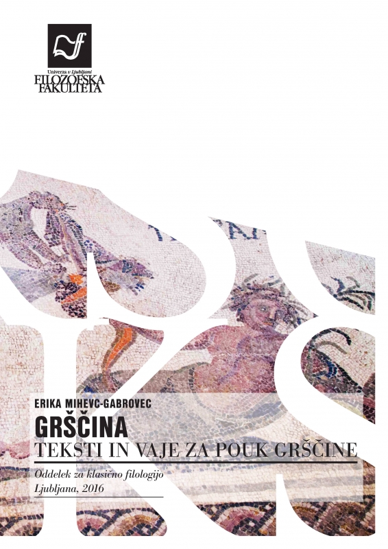 Grščina. Teksti in vaje za pouk grščine