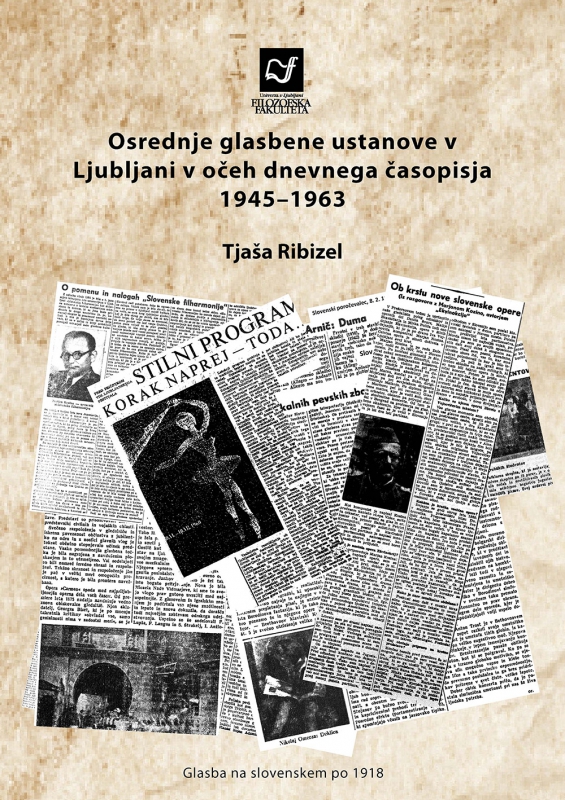 Osrednje glasbene ustanove v Ljubljani v očeh dnevnega časopisja 1945–1963