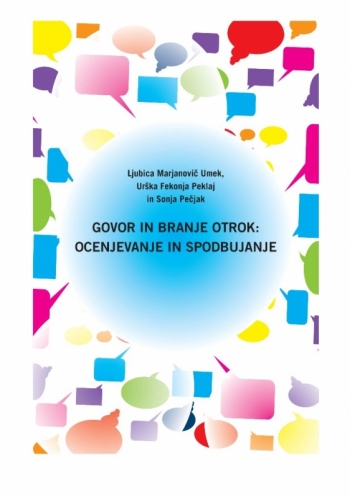 Govor in branje otrok: ocenjevanje in spodbujanje