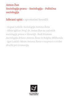 Anton Žun. Sociologija prava-Sociologija-Politična sociologija 