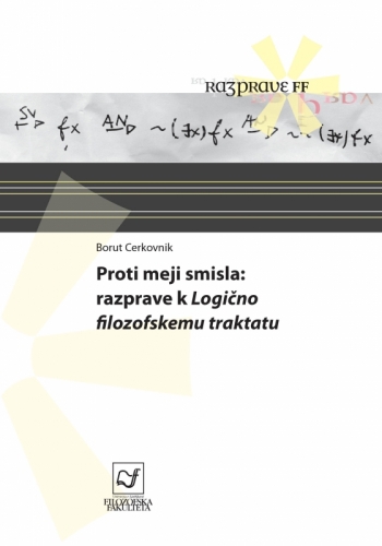 Proti meji smisla: Razprave k Logično filozofskemu traktatu