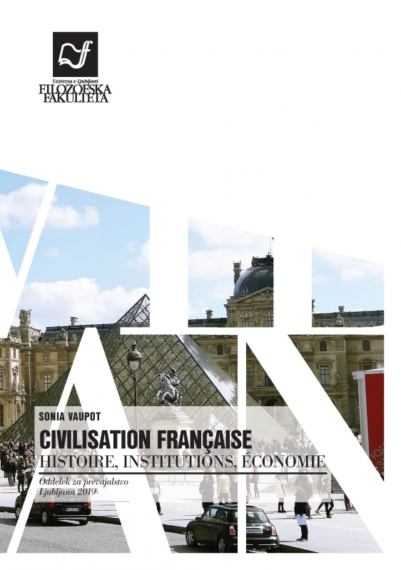 Civilisation française: histoire, institutions, économie