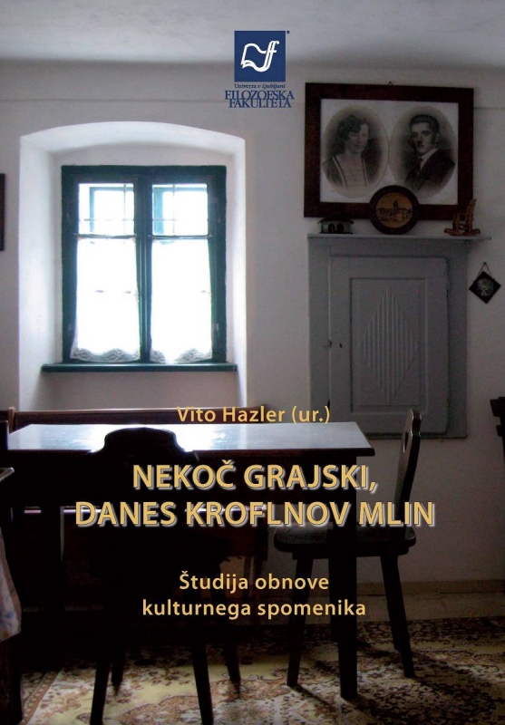 Nekoč grajski, danes Kroflnov mlin