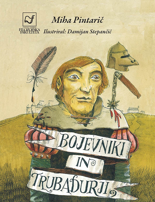 Bojevniki in trubadurji