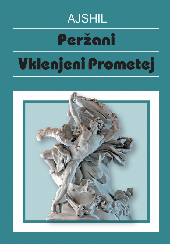 Peržani; Vklenjeni Prometej